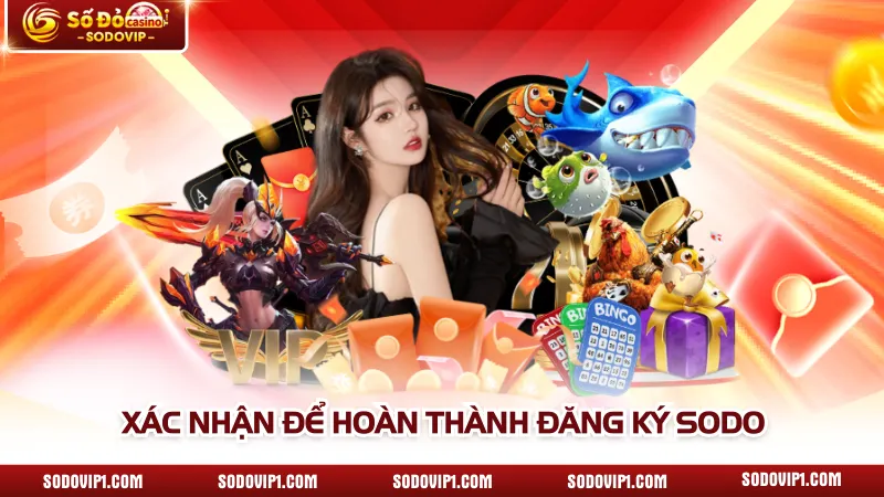 Xác nhận để hoàn thành đăng ký SODO